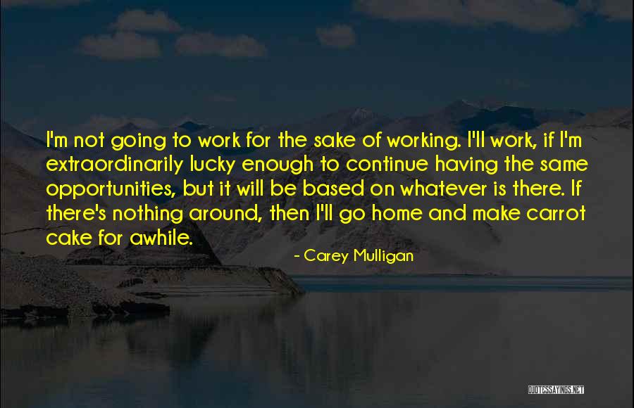 Reciproco Significado Quotes By Carey Mulligan Reciproco Significado Quotes By Carey Mulligan