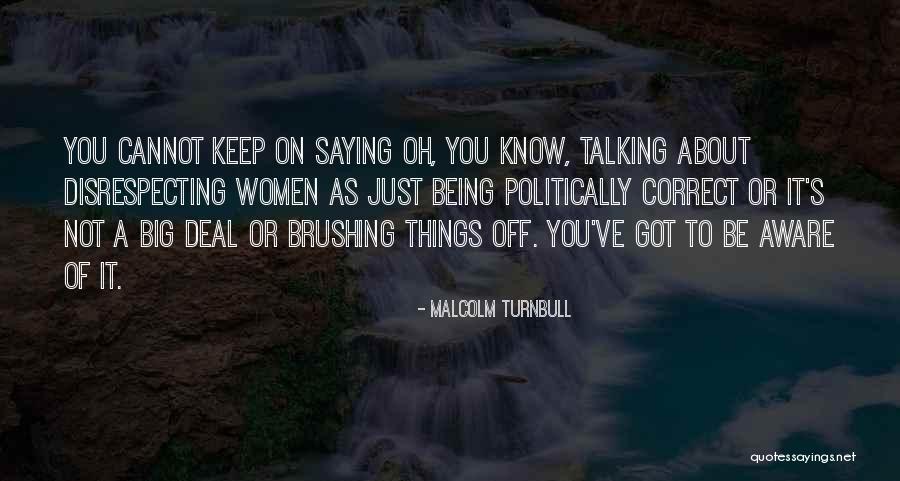 Reciproco Significado Quotes By Malcolm Turnbull Reciproco Significado Quotes By Malcolm Turnbull