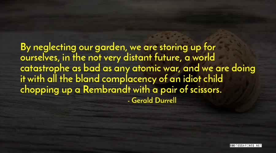 Recitando Poema Quotes By Gerald Durrell Recitando Poema Quotes By Gerald Durrell