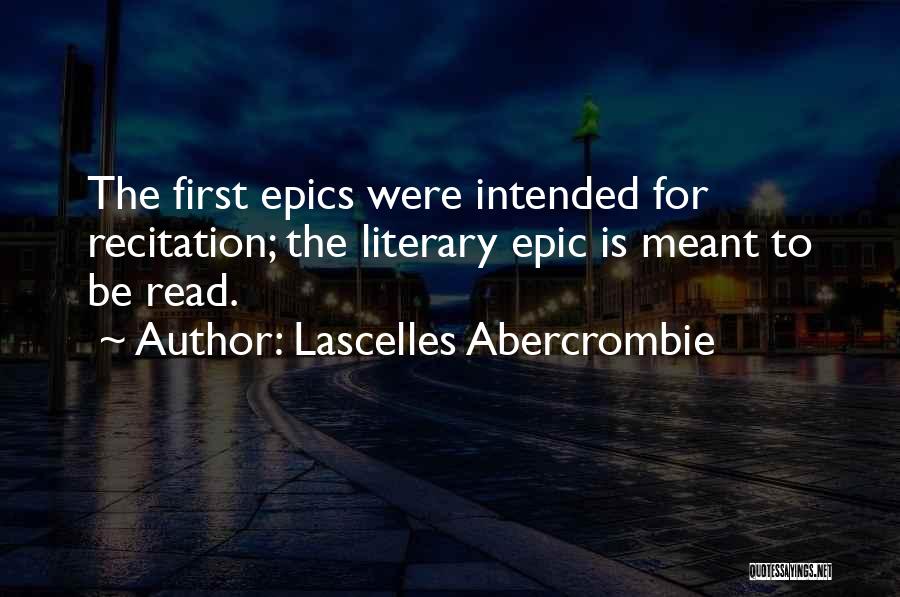 Recitation Quotes By Lascelles Abercrombie