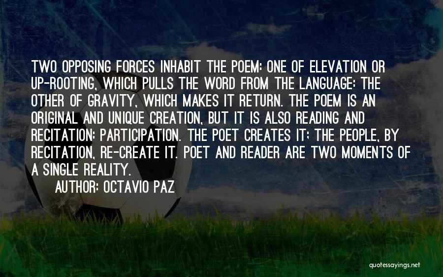 Recitation Quotes By Octavio Paz