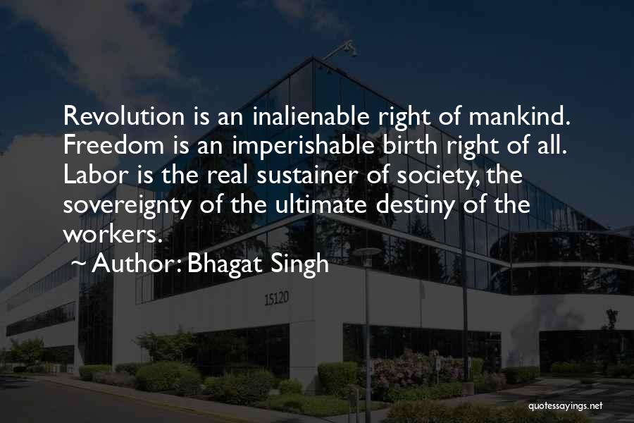 Recitations About Protestants Quotes By Bhagat Singh