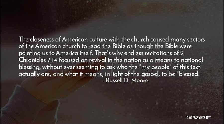 Recitations For Church Quotes By Russell D. Moore Recitations For Church Quotes By Russell D. Moore