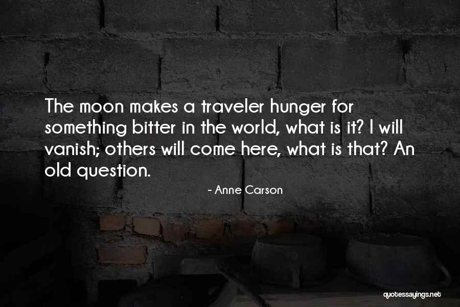 Reciter Of The Secret Quotes By Anne Carson Reciter Of The Secret Quotes By Anne Carson