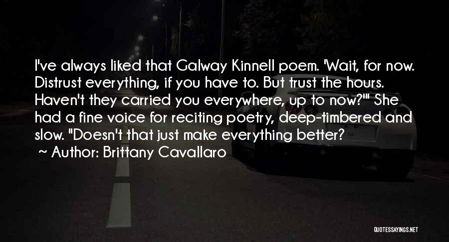 Reciting Poetry Quotes By Brittany Cavallaro