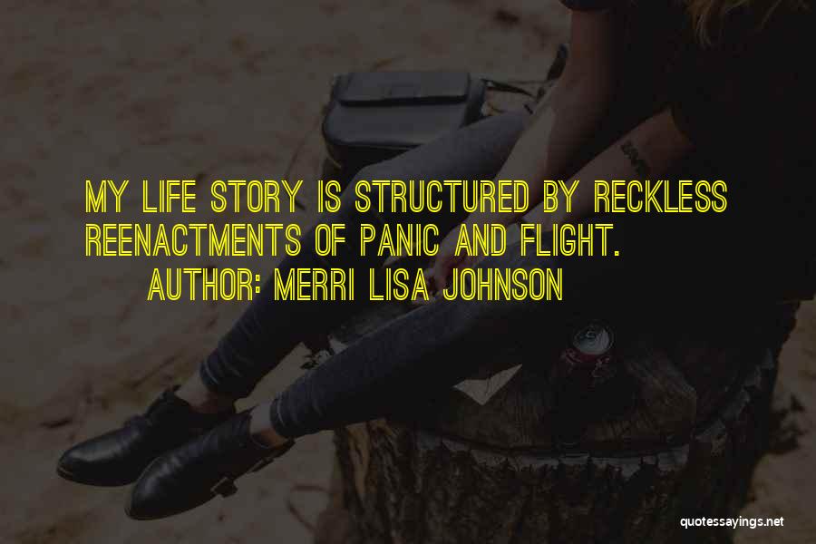 Reckless Quotes By Merri Lisa Johnson