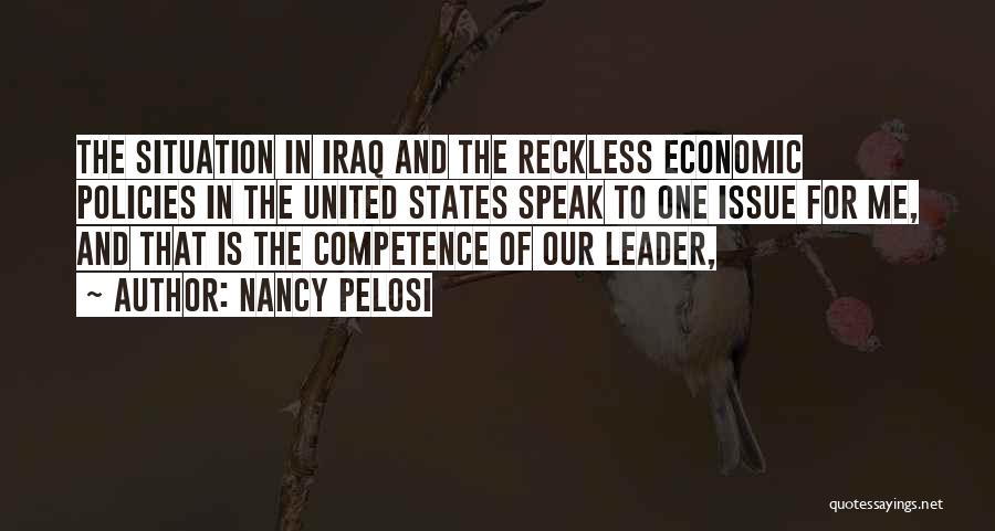 Reckless Quotes By Nancy Pelosi
