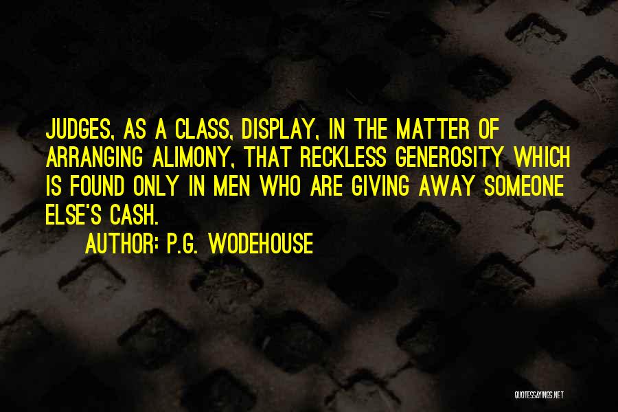 Reckless Quotes By P.G. Wodehouse