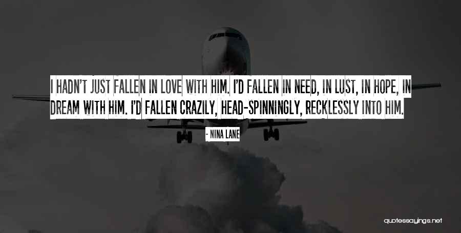 Recklessly Quotes By Nina Lane Recklessly Quotes By Nina Lane
