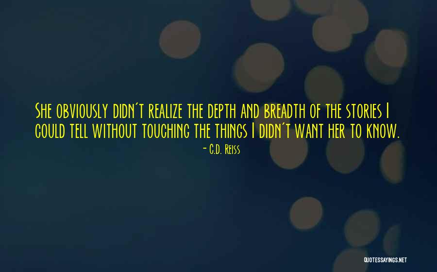 Recklessness Wow Quotes By C.D. Reiss Recklessness Wow Quotes By C.D. Reiss