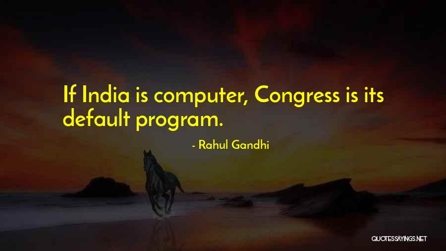 Recklessness Wow Quotes By Rahul Gandhi Recklessness Wow Quotes By Rahul Gandhi