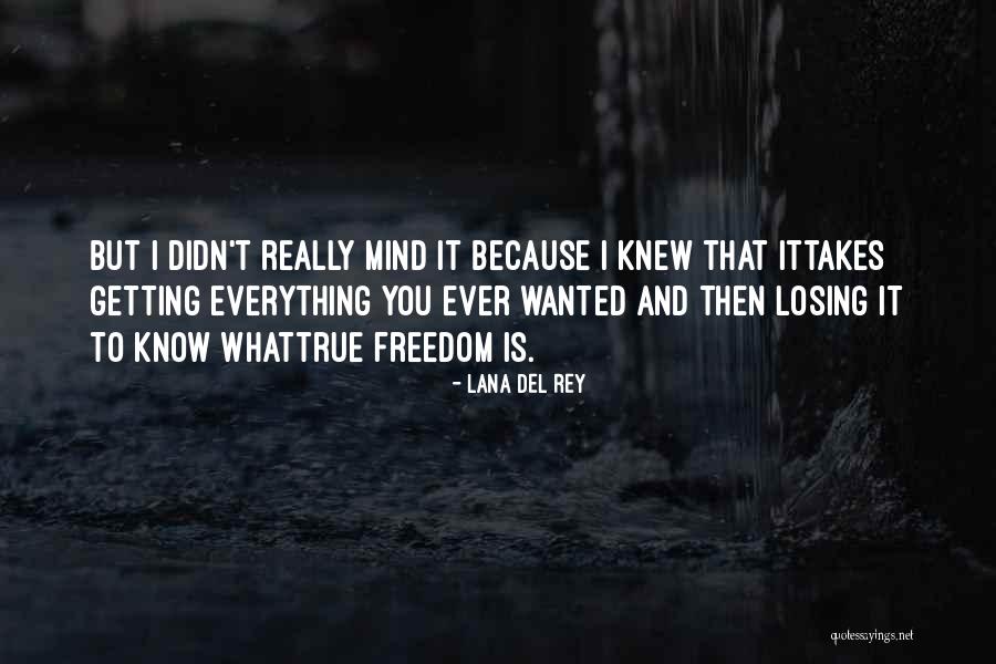 Recknagel Doll Quotes By Lana Del Rey Recknagel Doll Quotes By Lana Del Rey