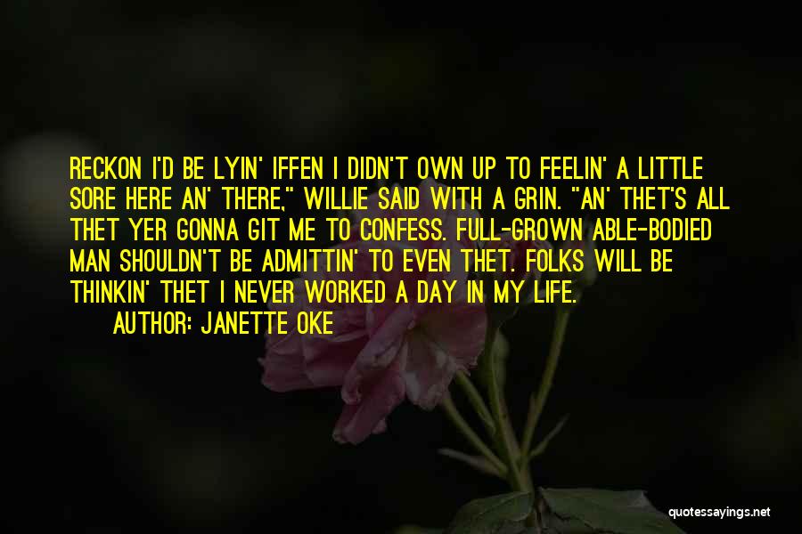 Reckon Quotes By Janette Oke