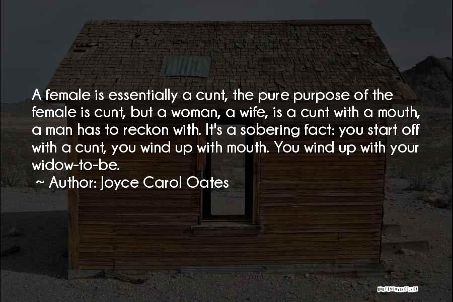 Reckon Quotes By Joyce Carol Oates