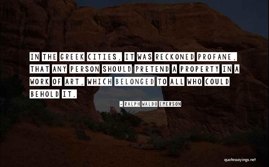 Reckoned Quotes By Ralph Waldo Emerson Reckoned Quotes By Ralph Waldo Emerson