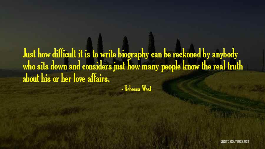 Reckoned Quotes By Rebecca West Reckoned Quotes By Rebecca West
