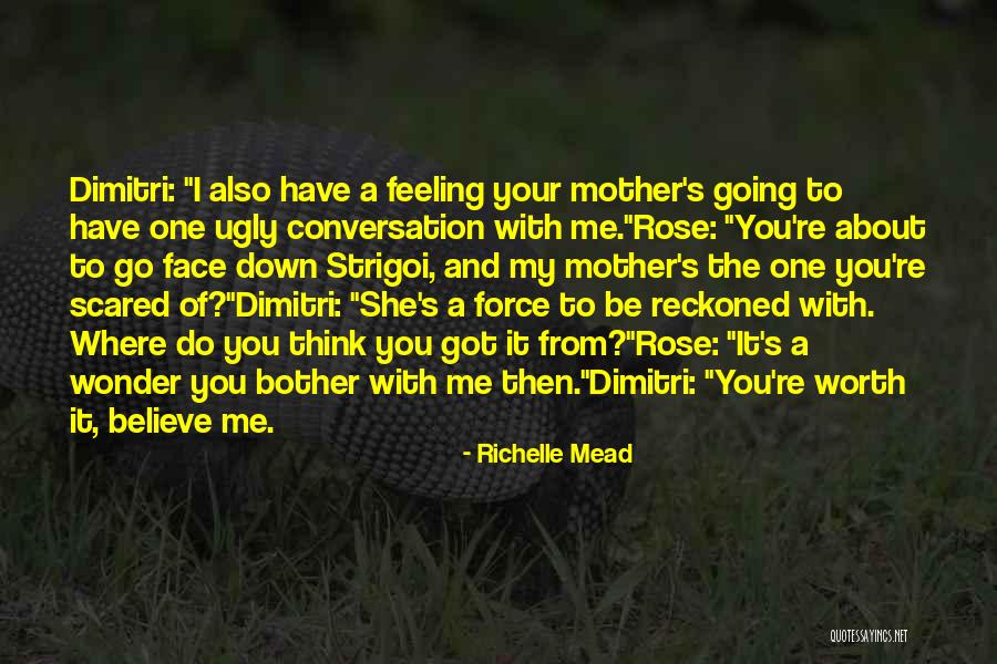 Reckoned Quotes By Richelle Mead Reckoned Quotes By Richelle Mead