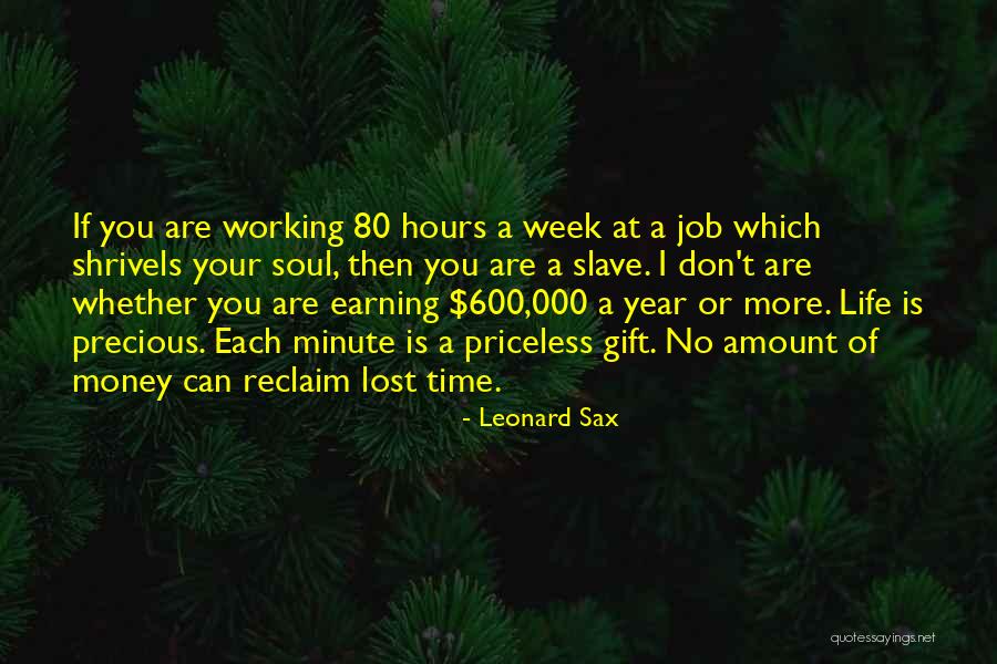 Reclaim My Life Quotes By Leonard Sax Reclaim My Life Quotes By Leonard Sax