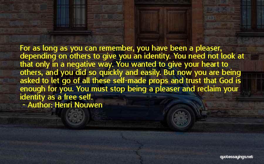 Reclaim Your Heart Quotes By Henri Nouwen