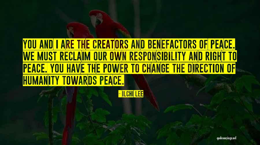 Reclaim Yourself Quotes By Ilchi Lee Reclaim Yourself Quotes By Ilchi Lee