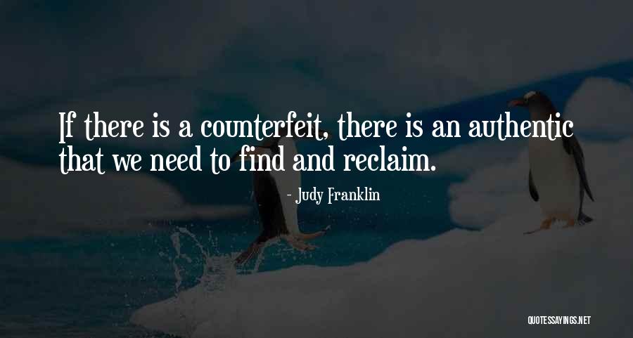 Reclaim Yourself Quotes By Judy Franklin Reclaim Yourself Quotes By Judy Franklin