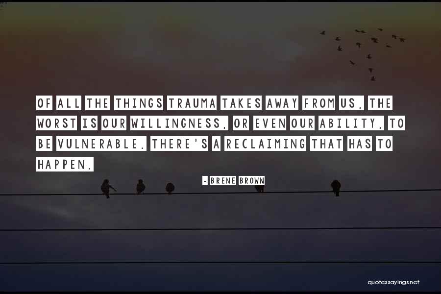 Reclaiming Quotes By Brene Brown Reclaiming Quotes By Brene Brown
