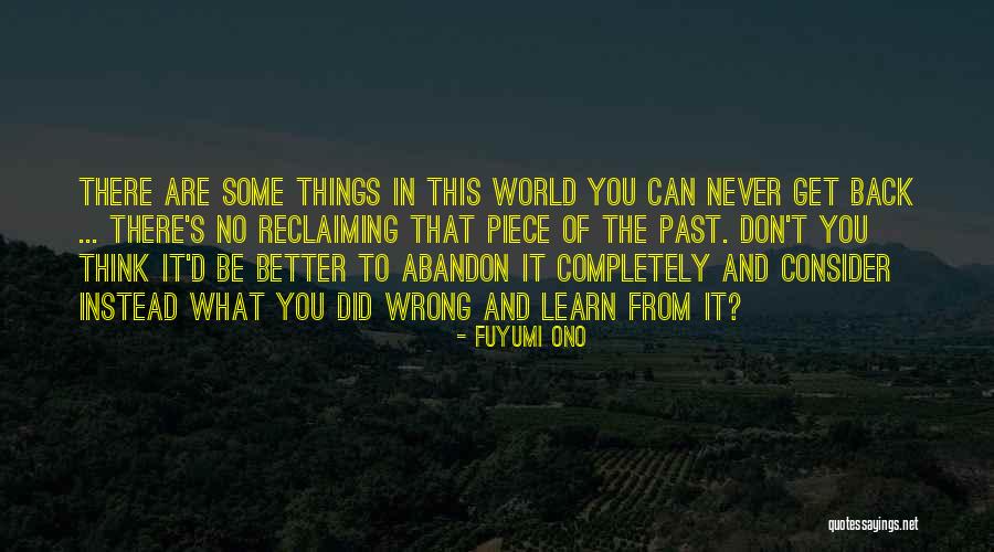 Reclaiming Quotes By Fuyumi Ono Reclaiming Quotes By Fuyumi Ono