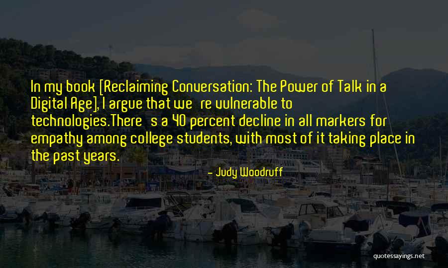 Reclaiming Quotes By Judy Woodruff Reclaiming Quotes By Judy Woodruff