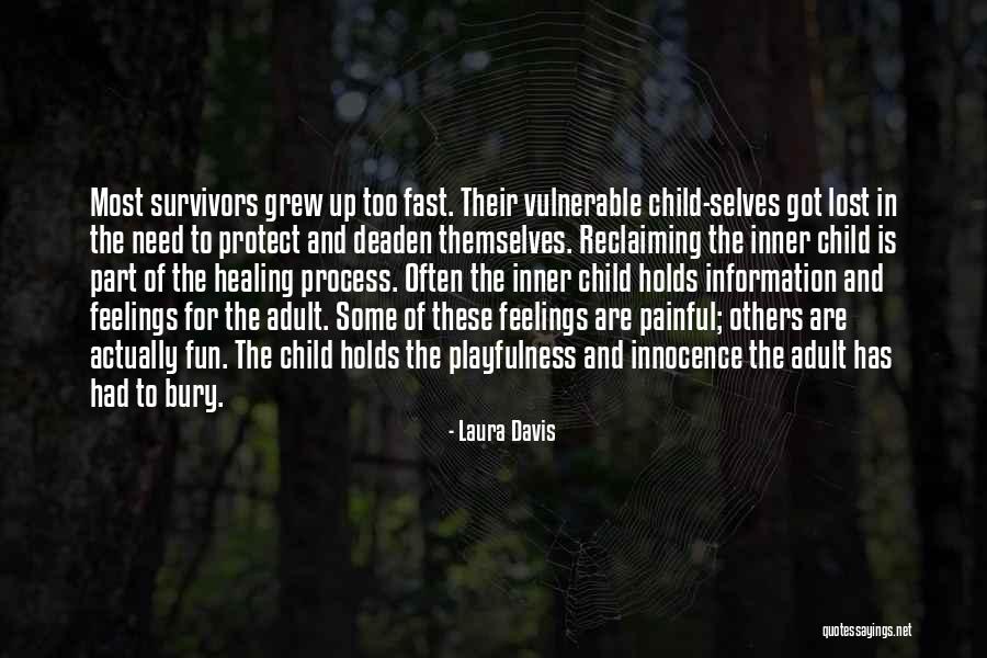 Reclaiming Quotes By Laura Davis Reclaiming Quotes By Laura Davis