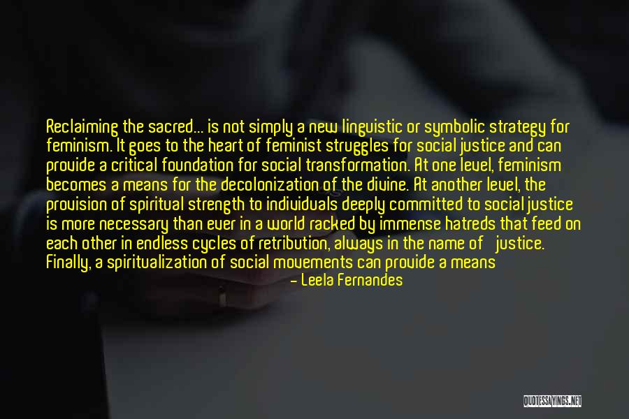 Reclaiming Quotes By Leela Fernandes Reclaiming Quotes By Leela Fernandes