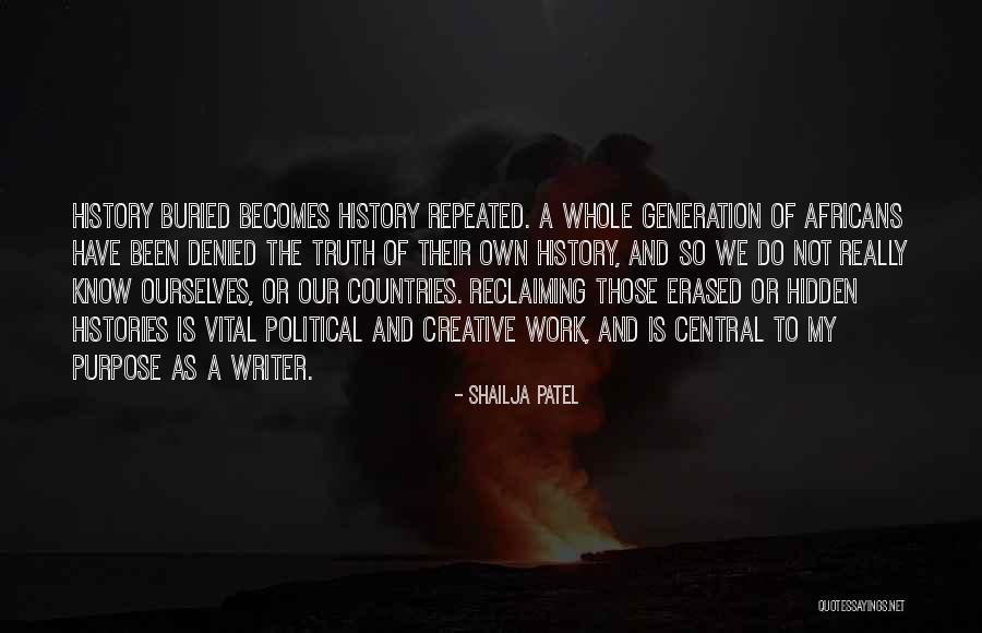 Reclaiming Quotes By Shailja Patel Reclaiming Quotes By Shailja Patel