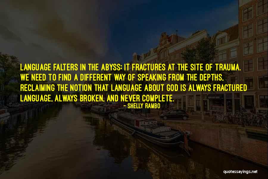 Reclaiming Quotes By Shelly Rambo Reclaiming Quotes By Shelly Rambo