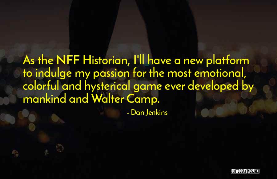 Reclamando In English Quotes By Dan Jenkins Reclamando In English Quotes By Dan Jenkins