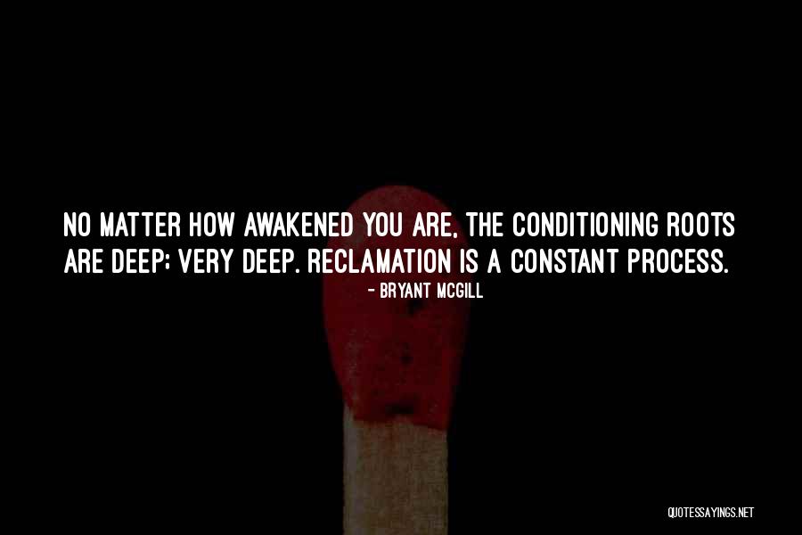 Reclamartion Quotes By Bryant McGill Reclamartion Quotes By Bryant McGill