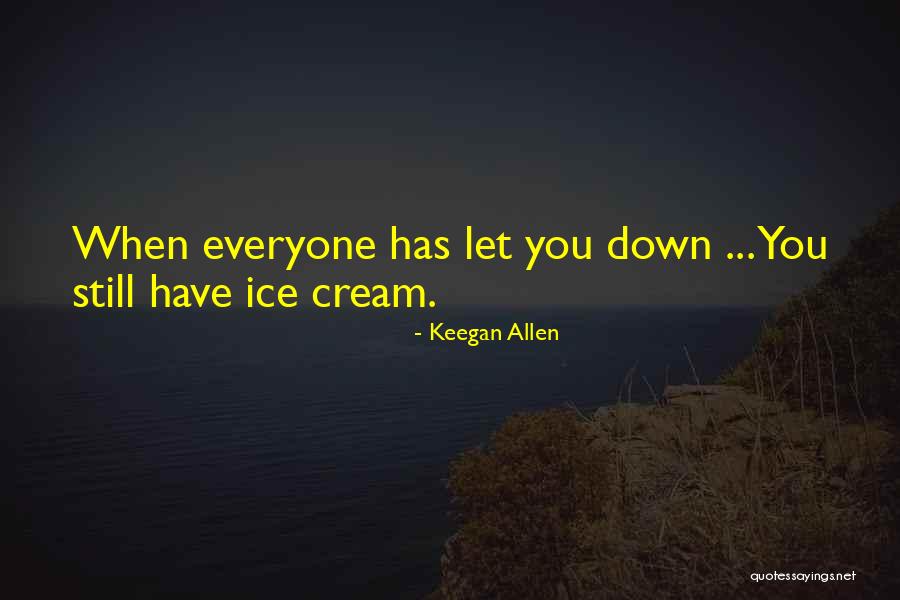 Reclinadora Quotes By Keegan Allen Reclinadora Quotes By Keegan Allen
