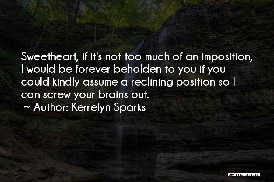 Reclining Quotes By Kerrelyn Sparks