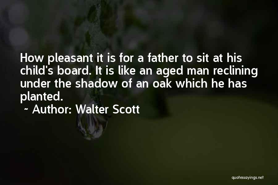 Reclining Quotes By Walter Scott
