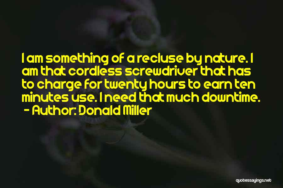 Recluse Quotes By Donald Miller