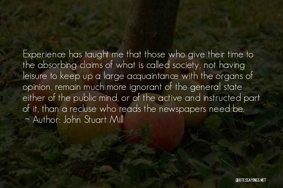 Recluse Quotes By John Stuart Mill