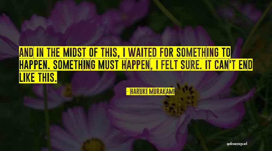 Recluses Missionnaires Quotes By Haruki Murakami Recluses Missionnaires Quotes By Haruki Murakami