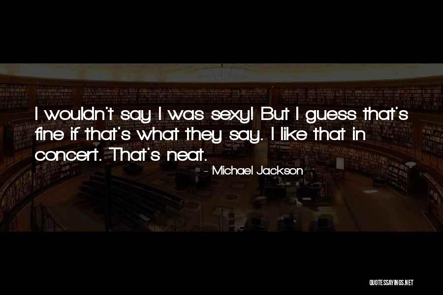 Reclusos Quotes By Michael Jackson Reclusos Quotes By Michael Jackson
