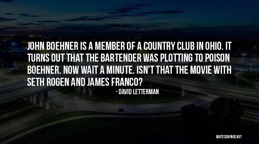 Recogerse Quotes By David Letterman Recogerse Quotes By David Letterman