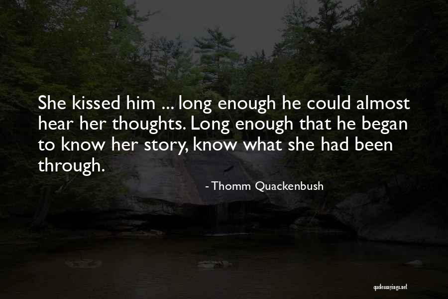 Recogidos Bajos Quotes By Thomm Quackenbush Recogidos Bajos Quotes By Thomm Quackenbush