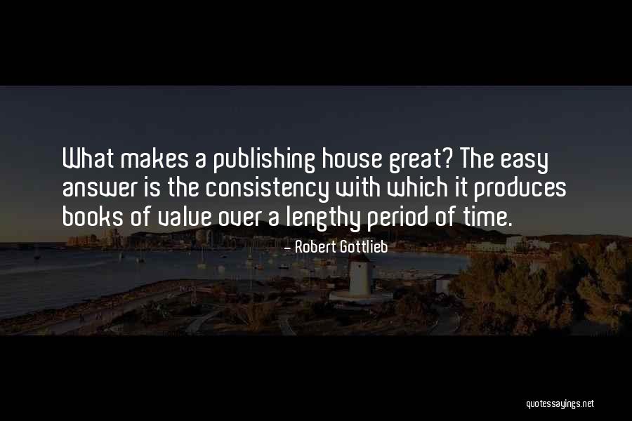 Recogidos De Pelo Quotes By Robert Gottlieb Recogidos De Pelo Quotes By Robert Gottlieb