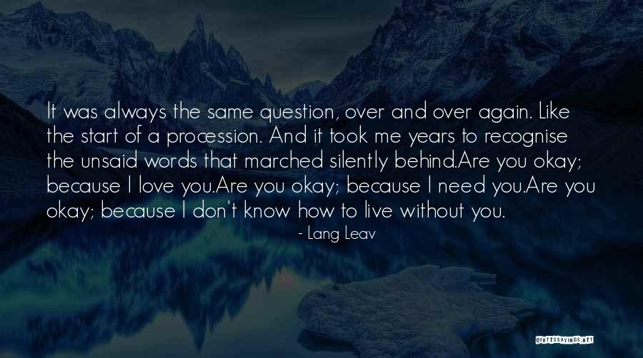 Recognise Love Quotes By Lang Leav