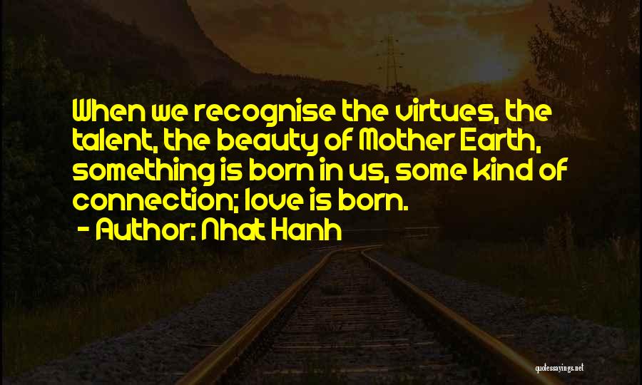 Recognise Love Quotes By Nhat Hanh