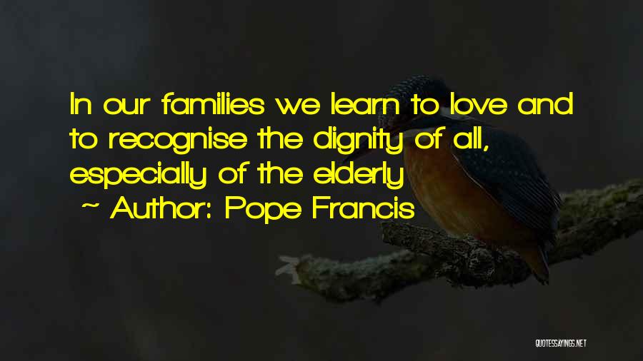 Recognise Love Quotes By Pope Francis