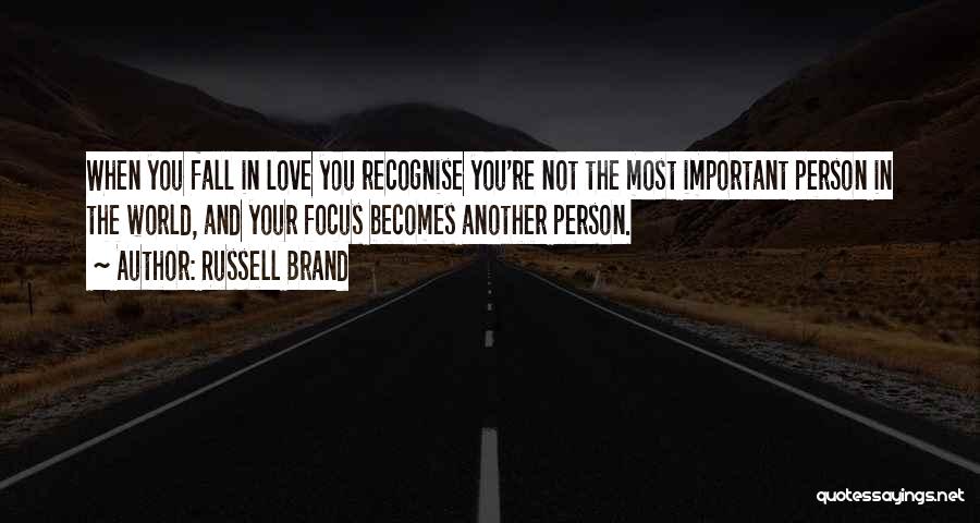 Recognise Love Quotes By Russell Brand