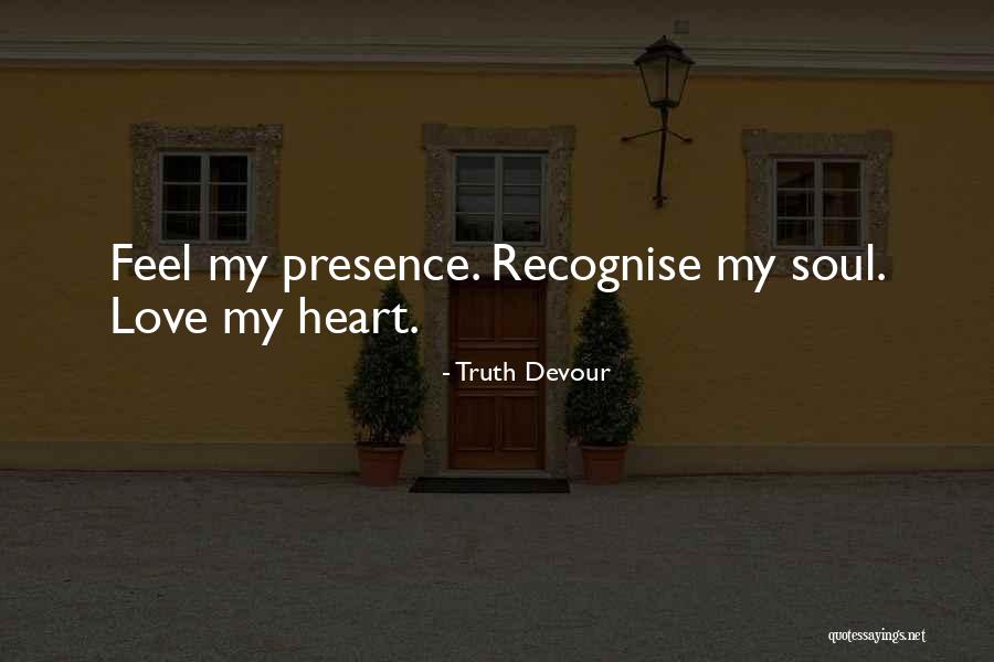 Recognise Love Quotes By Truth Devour