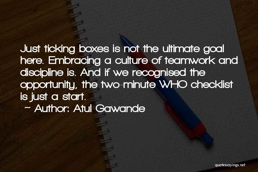 Recognised Quotes By Atul Gawande